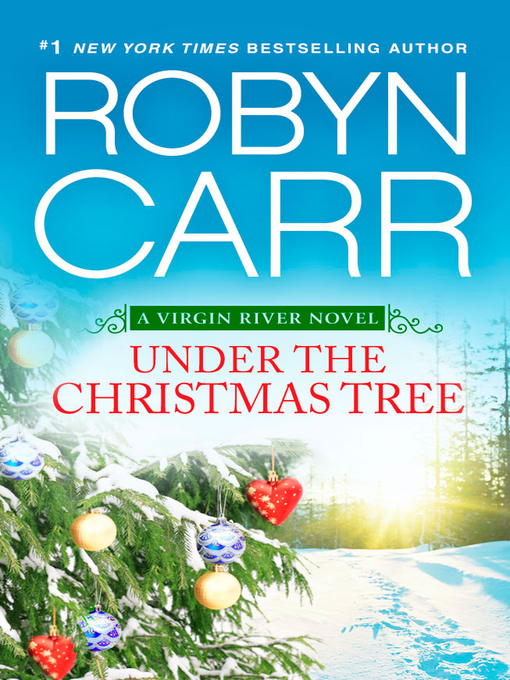 Title details for Under the Christmas Tree by Robyn Carr - Available